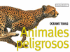 ANIMALES PELIGROSOS