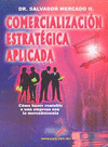 COMERCIALIZACION ESTRATEGICA APLICADA