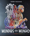 MUNDOS ENTRE MUNDOS