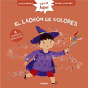 TOCA AQUI... EL LADRON DE COLORES