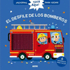 TOCA AQUI... EL DESFILE DE LOS BOMBEROS